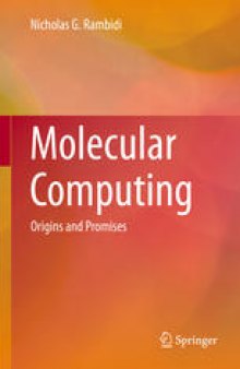 Molecular Computing: Origins and Promises