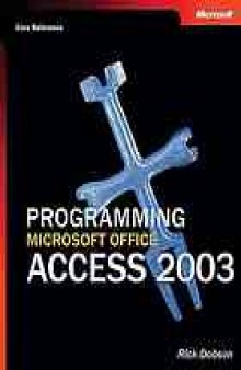 Programming Microsoft Office Access 2003 (core reference)