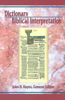 Dictionary of Biblical interpretation, Volume 1 (A-J)