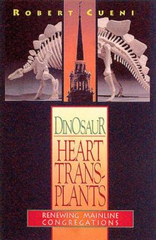 Dinosaur Heart Transplants: Renewing Mainline Congregations