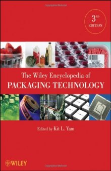 The Wiley Encyclopedia of Packaging Technology, Third Edition