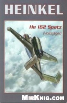 Heinkel He-162 Spatz (Volksjager)