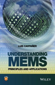 Understanding MEMS : principles and applications