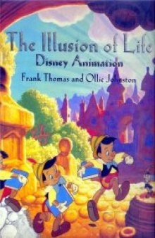 The Illusion of Life: Disney Animation