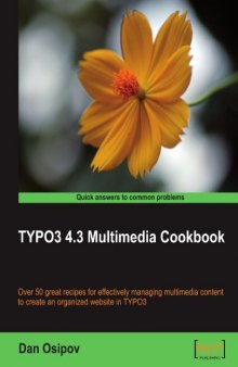 TYPO3 4.3 Multimedia Cookbook