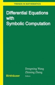 Differential Equations with Symbolic Computation 