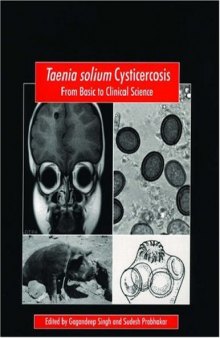 Taenia Solium Cysticercosis: From Basic to Clinical Science (Cabi Publishing)