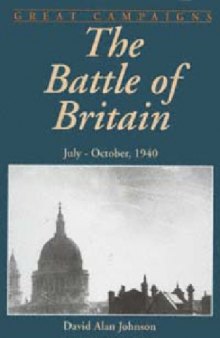 Battle Of Britain: July-november 1940 