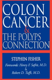 Colon Cancer & the Polyps Connection