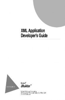 XML Application Developer's Guide. JBuilder'