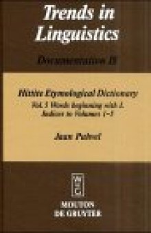 Hittite etymological dictionary: Words beginning with L; indices to volumes 1-5, Volumes 1-5