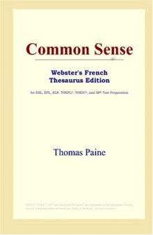 Common Sense (Webster's French Thesaurus Edition)