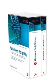Windows Scripting - Automatisierte Systemadministration mit dem Windows Script Host und der Windows PowerShell (2 Bände) 5. Auflage 2007