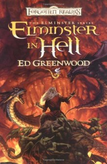 The Elminster Series 4. Elminster in Hell (Forgotten Realms)  
