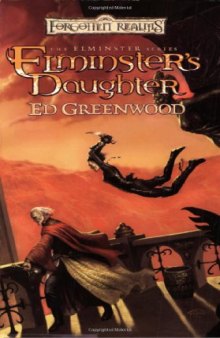 The Elminster Series 5. Elminster's Daughter (Forgotten Realms)  