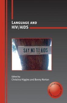 Language and HIV Aids (Critical Language and Literacy Studies)