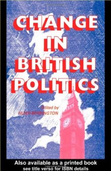 Change in British Politics (West European Politics)