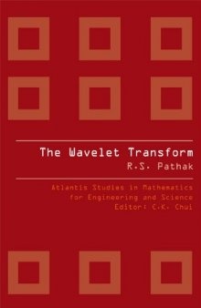 The Wavelet Transform