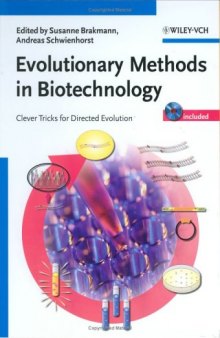 Evolutionary Methods in Biotechnology: Clever Tricks for Directed Evolution