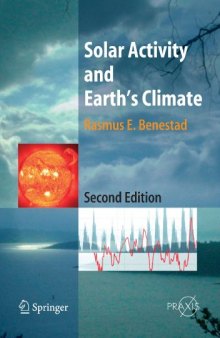Solar Activity and Earth's Climate (Springer Praxis Books / Environmental Sciences)