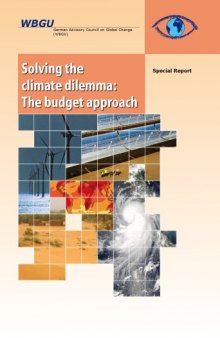Solving The Climate Dilemma: The Budget Approach