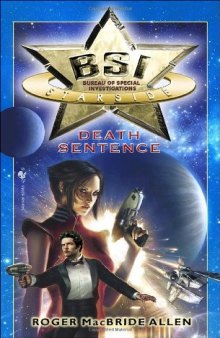 BSI: Starside: Death Sentence