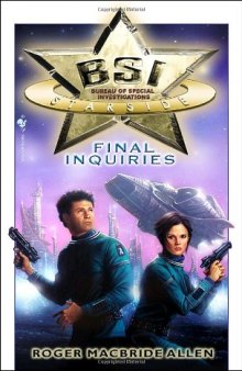 BSI: Starside: Final Inquiries (Bsi Starside)
