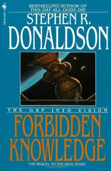 Forbidden Knowledge: The Gap Into Vision