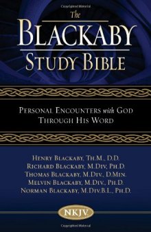Blackaby Study Bible: Personal Encounters with God Through His Word  