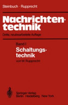 Nachrichtentechnik: Band 1: Schaltungstechnik