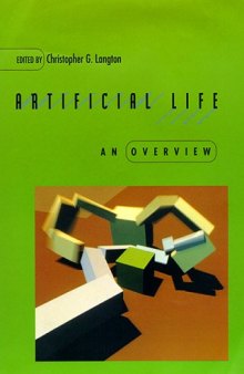 Artificial Life: An Overview