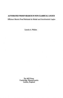 Automated Proof Search in Non-Classical Logics: Efficient Matrix Proof Methods for Modal and Intuitionistic Logics [PhD Thesis]