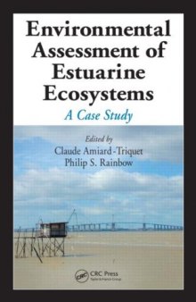 Environmental Assessment of Estuarine Ecosystems A Case Study