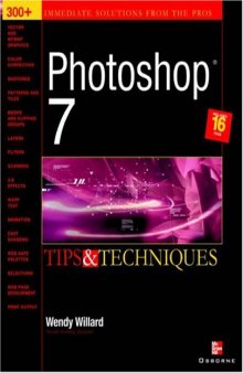 PhotoShop 7: Tips and Techniques