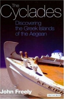 The Cyclades: Discovering the Greek Islands of the Aegean