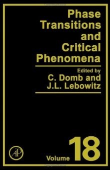 Phase Transitions and Critical Phenomena, Vol. 18