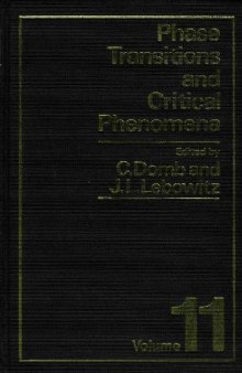 Phase Transitions and Critical Phenomena. Vol. 11