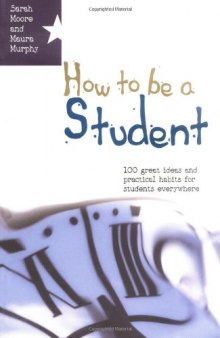 How to be a student