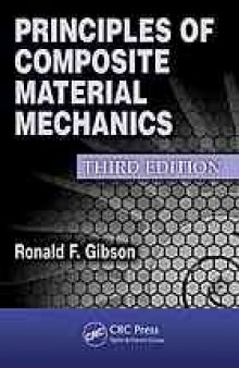 Principles of composite material mechanics