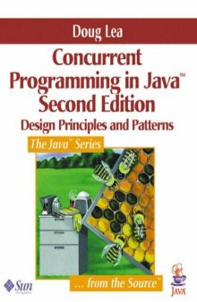 Concurrent Programming in Java(TM): Design Principles and Pattern