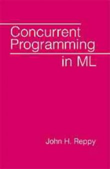 Concurrent Programming in ML