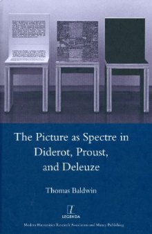 The Picture as Spectre in Diderot, Proust and Deleuze