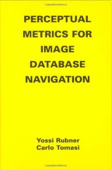 Perceptual metrics for image database navigation