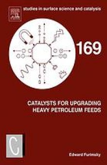 Catalyst for Upgrading Heavy Petroleum Feeds