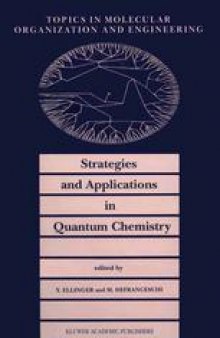 Strategies and Applications in Quantum Chemistry: From Molecular Astrophysics to Molecular Engineering