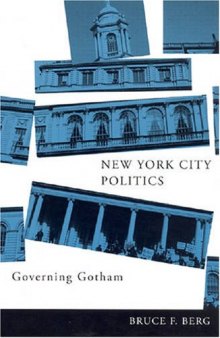 New York City Politics: Governing Gotham