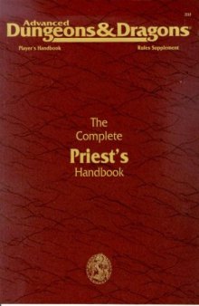 The Complete Priest's Handbook, Second Edition (Advanced Dungeons & Dragons: Player's Handbook Rules Supplement #2113