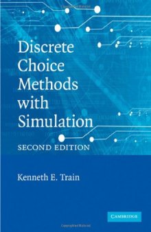 Discrete Choice Methods with Simulation