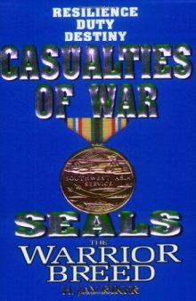 Seals the Warrior Breed: Casualties of War (Seals, the Warrior Breed)