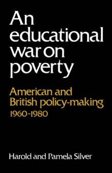 An Educational War on Poverty: American and British Policy-making 1960-1980